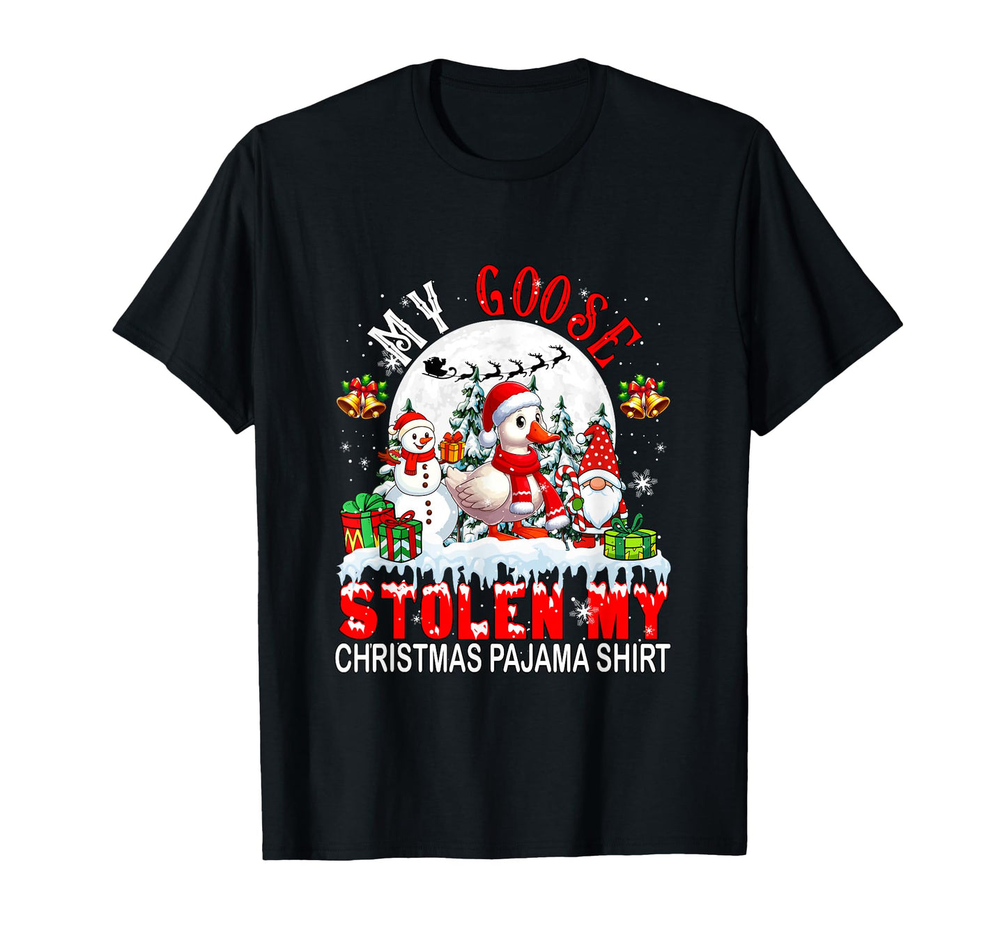 My Goose Stolen My Christmas Pajama Shirt Santa Farmer Owner T-Shirt