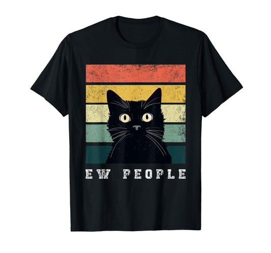 Ew People Retro Funny Cat gifts Men Women T-Shirt