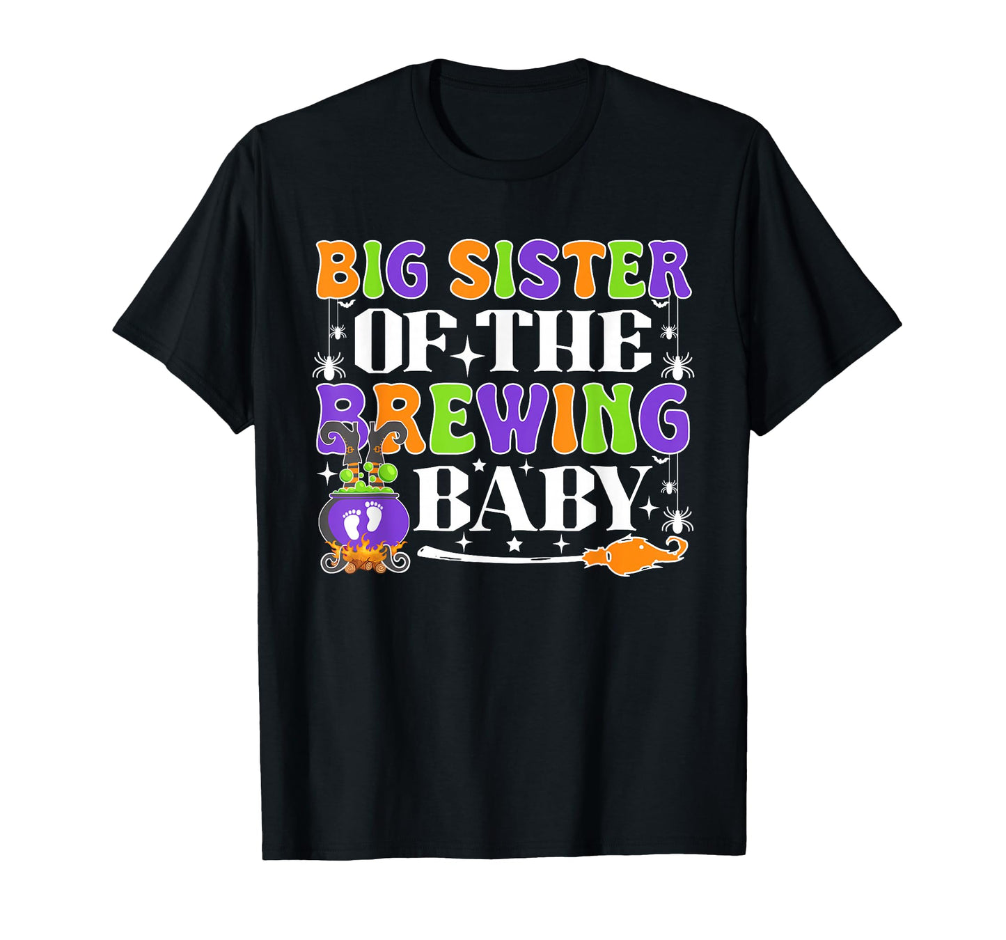 Big Sister of The Brewing Baby Halloween Witch Baby Shower T-Shirt