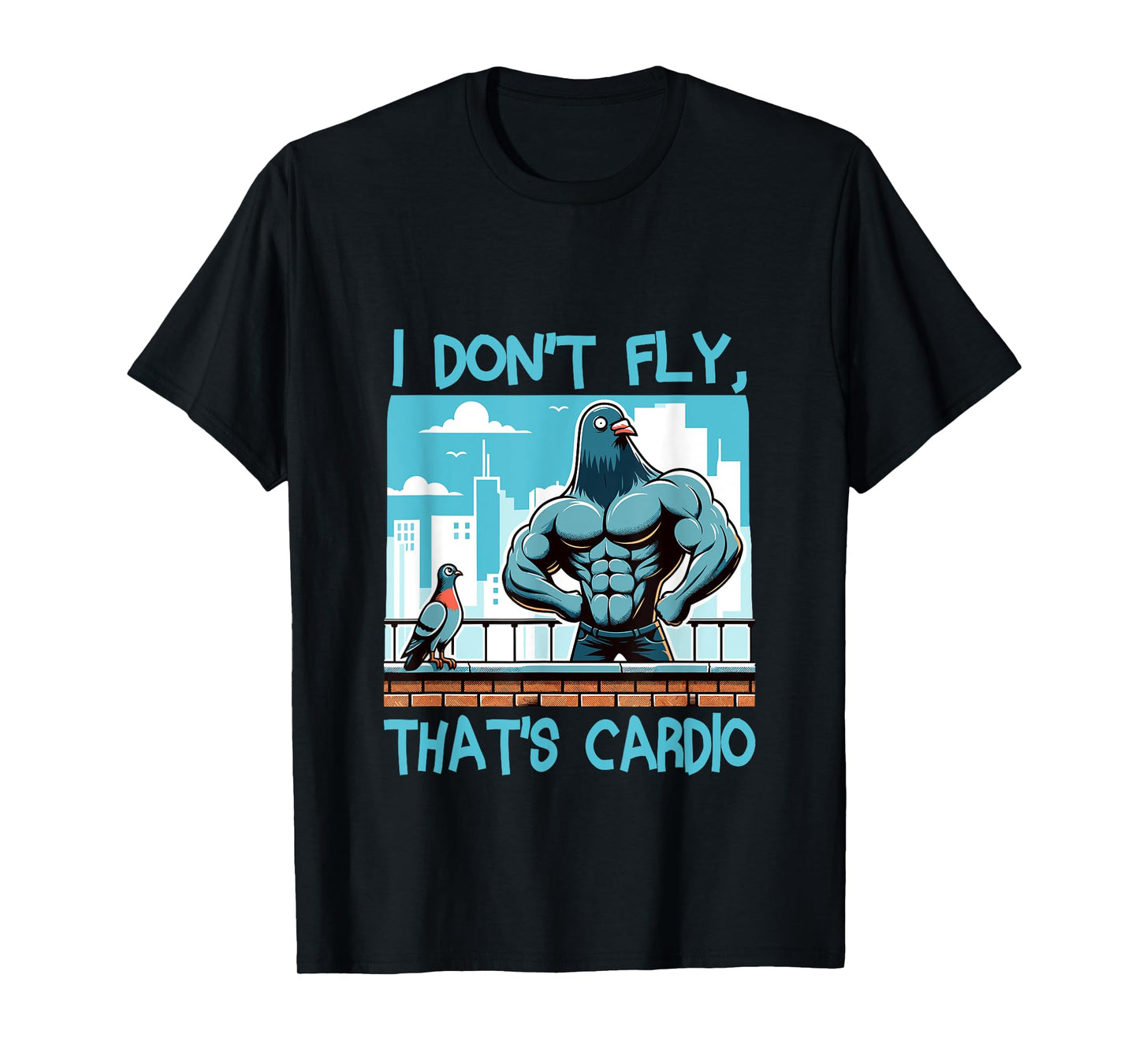 Pigeon Workout Bodybuilding Fitness Gym Muscle T-Shirt