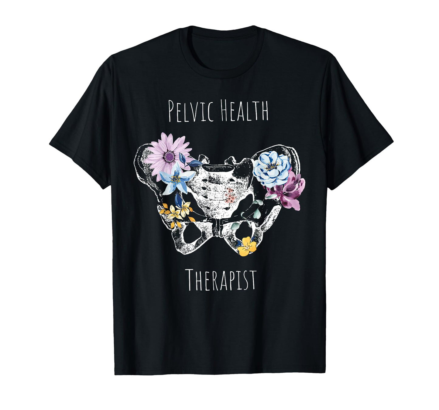 Vintage Pelvic Health Therapist Cute Pelvic Floor Flowers T-Shirt