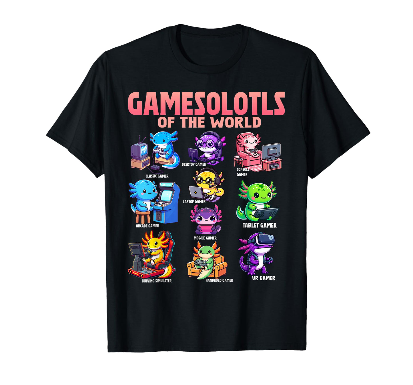 Gamesolotls of the World Diverse Gamer Axolotl Animals T-Shirt