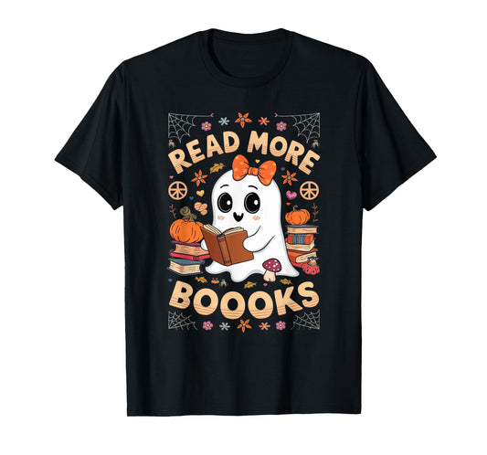 Read More Books Boo Ghost Halloween Reading Books Teacher T-Shirt