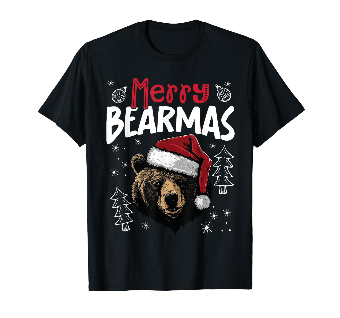 Merry Bearmas Funny Christmas Bear T-Shirt
