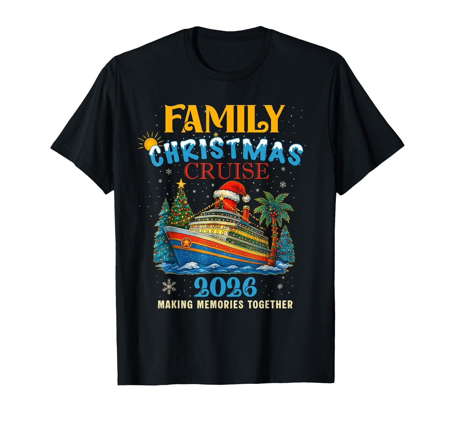 Family Christmas Cruise 2026 Matching Family Cruise Holiday T-Shirt