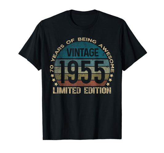 70 Year Old Gifts Vintage 1955 Limited Edition 70th Birthday T-Shirt