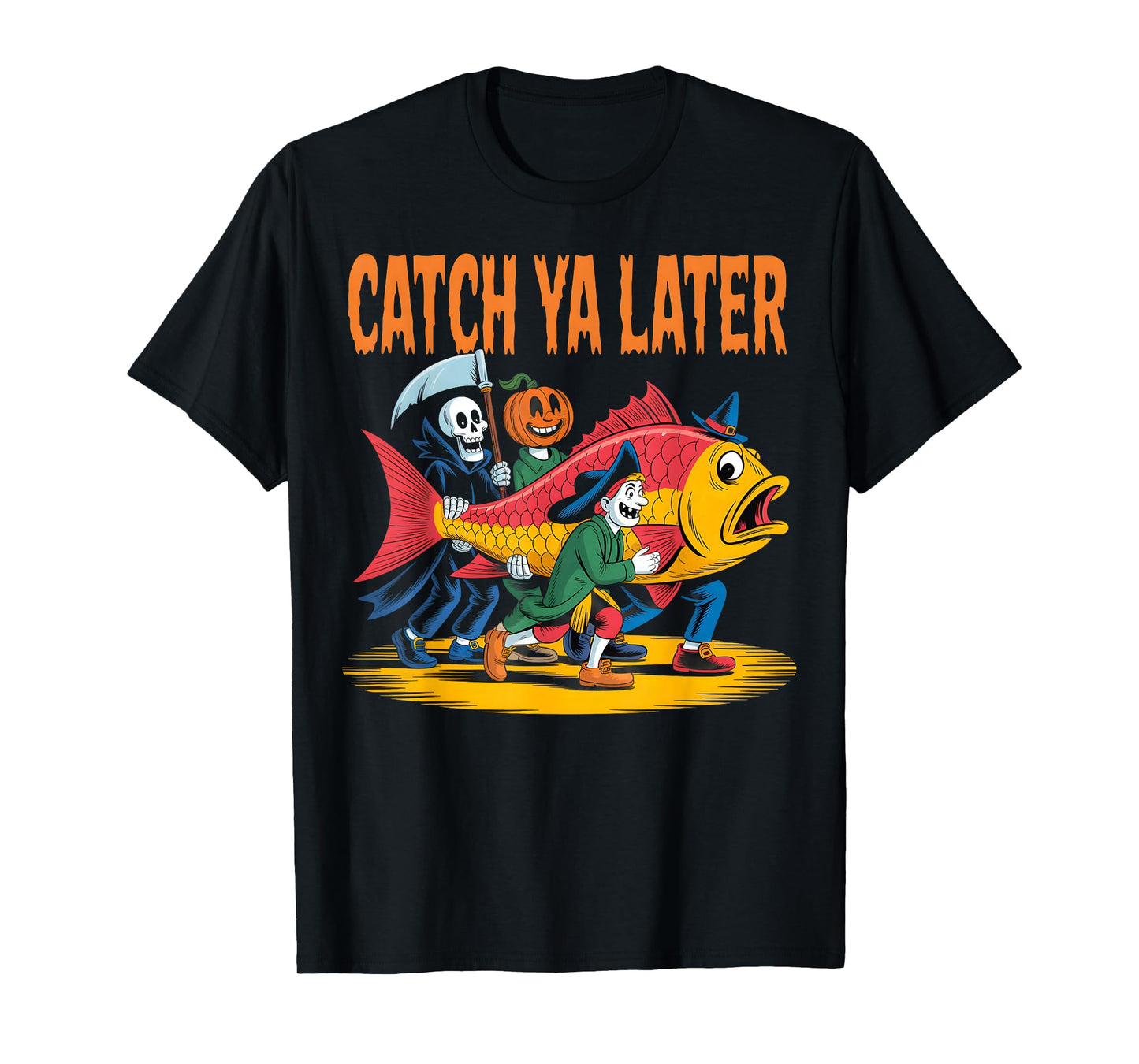 Catch Ya Later Funny Halloween Fish Costume Design T-Shirt