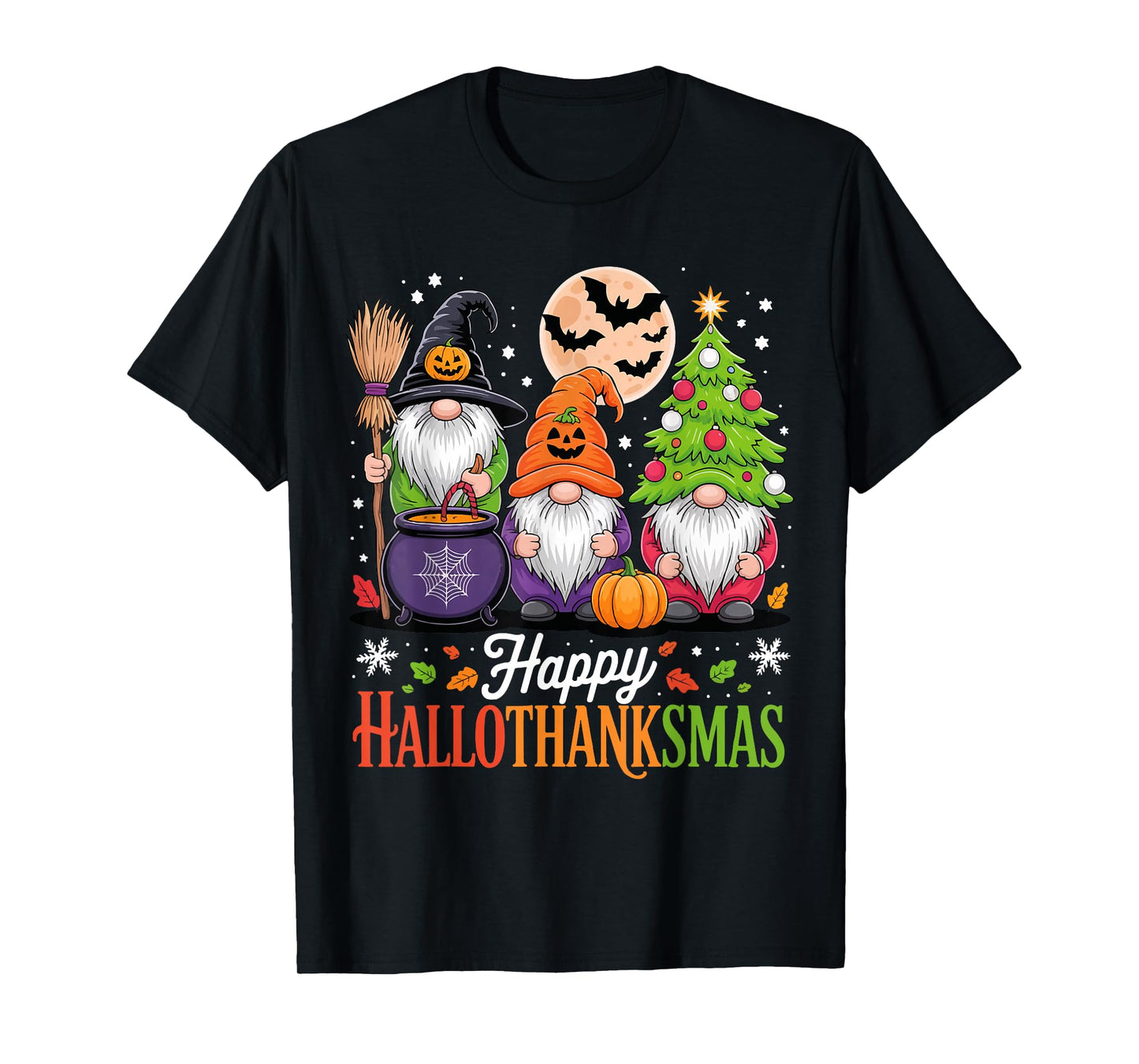Happy HalloThanksMas Gnomes Halloween Thanksgiving Christmas T-Shirt