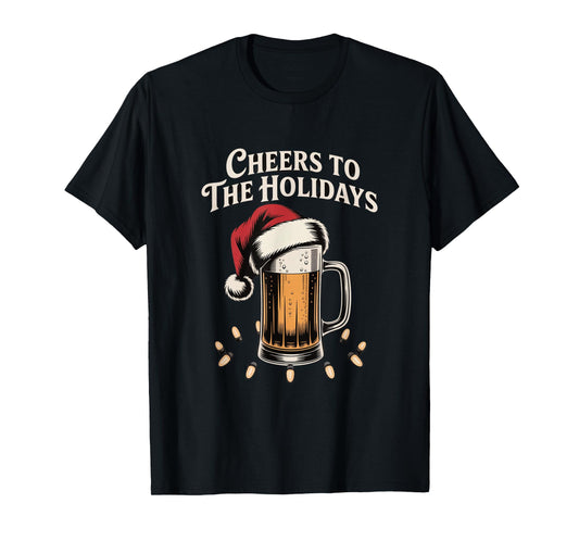 Cheers The Holidays Beer Mug with Santa Hat Christmas T-Shirt