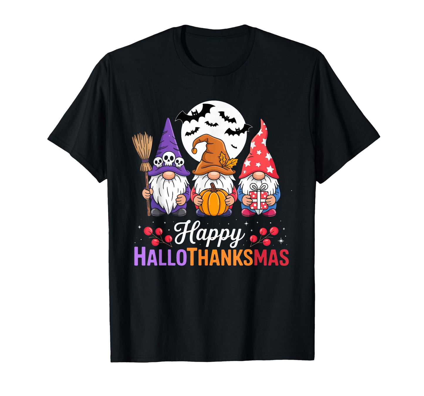 Halloween Thanksgiving Christmas Happy HalloThanksMas Gnomes T-Shirt