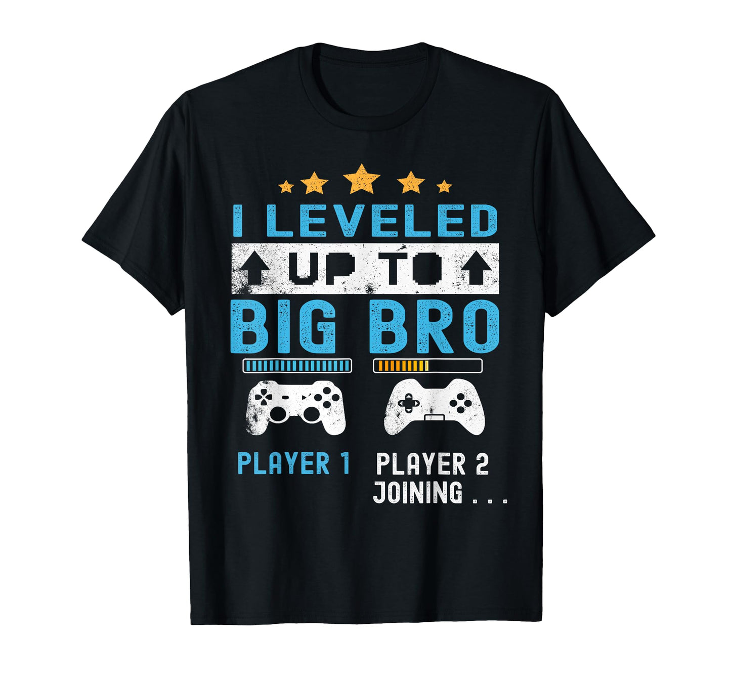 Leveled Up to Big Bro - Gamer New Player Joining Soon T-Shirt