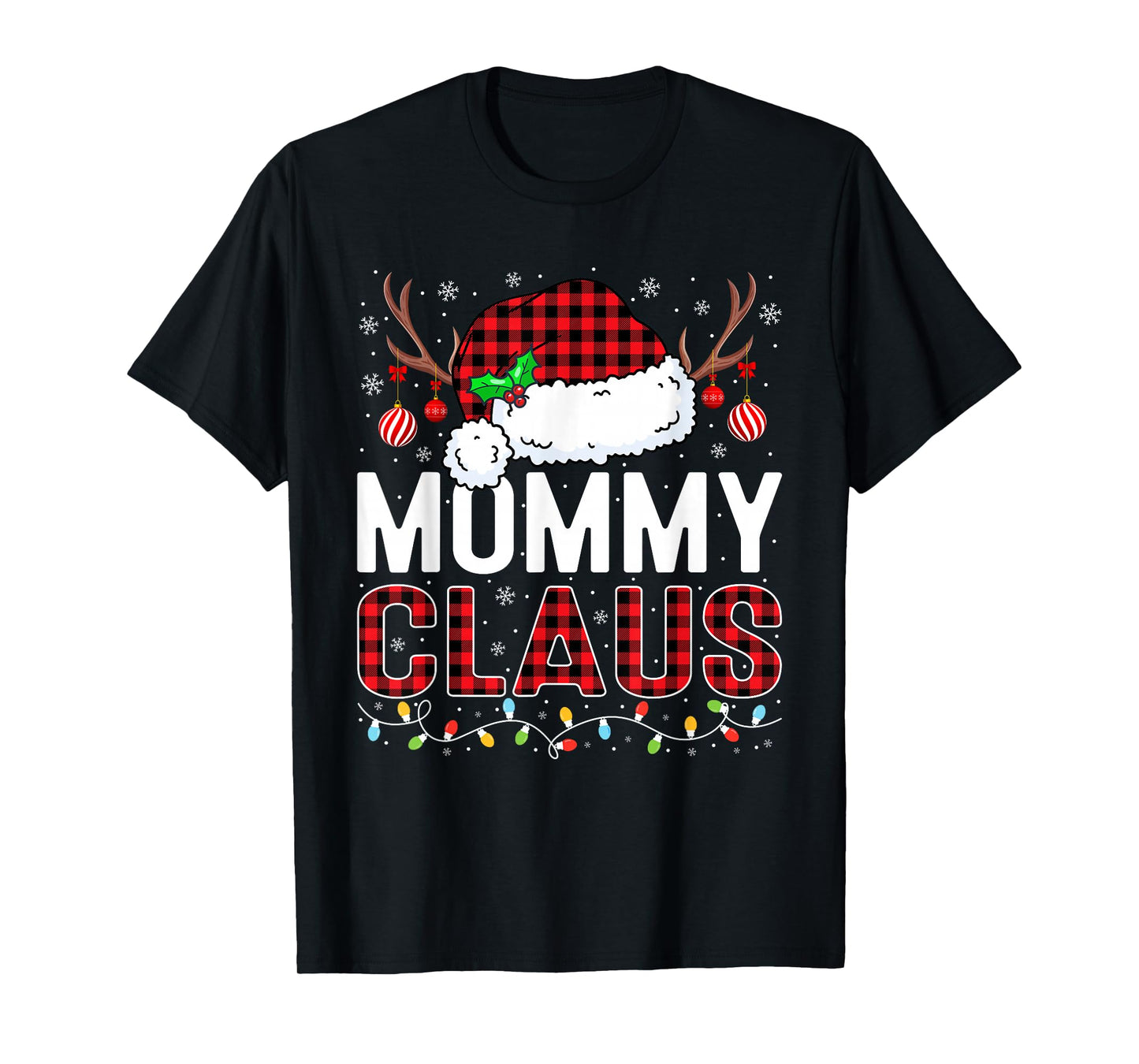 Christmas Lights Mommy Claus Family Matching Xmas Pajama T-Shirt