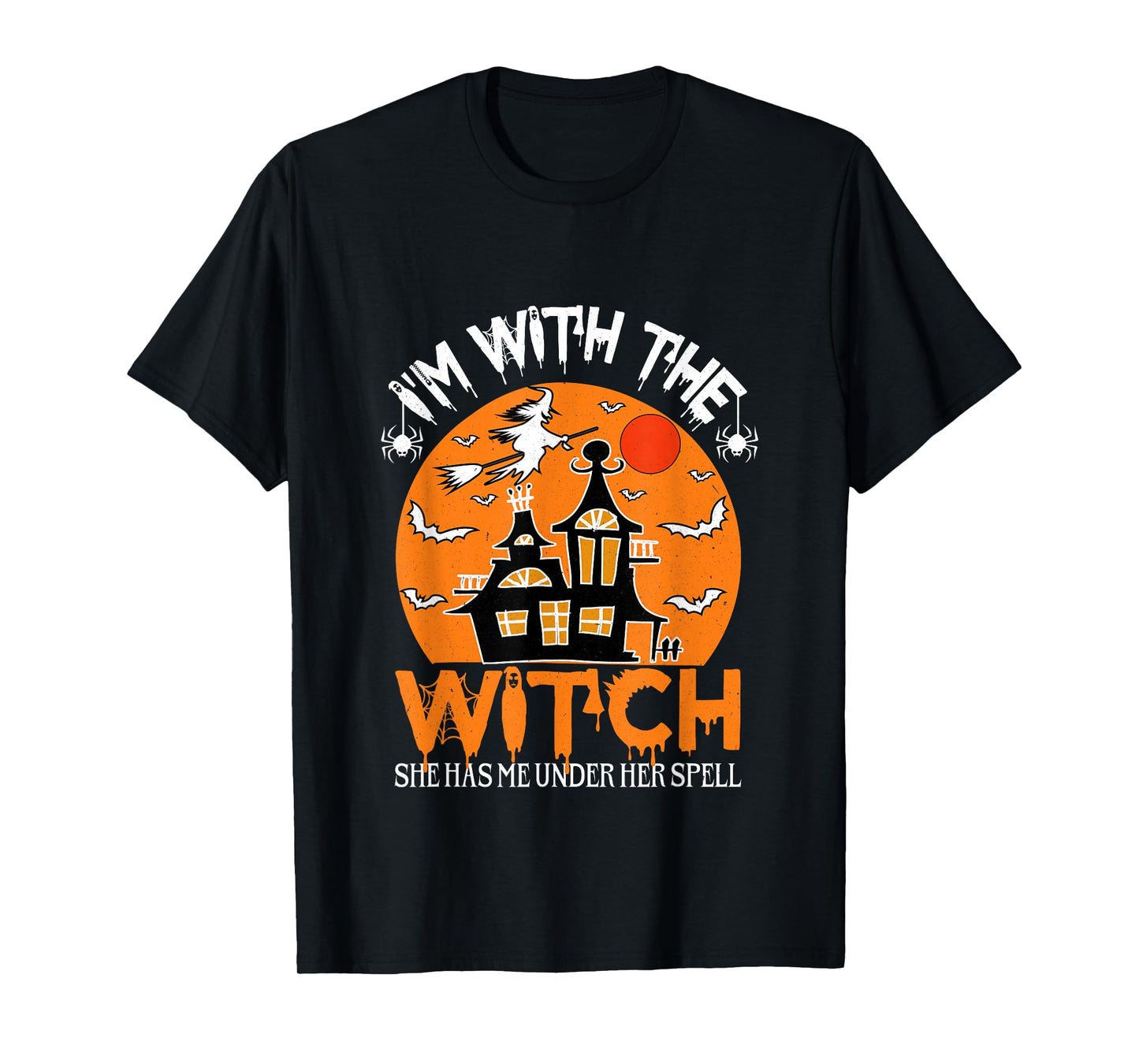 Halloween I'm with The Witch She Has Me Under Her Spell T-Shirt