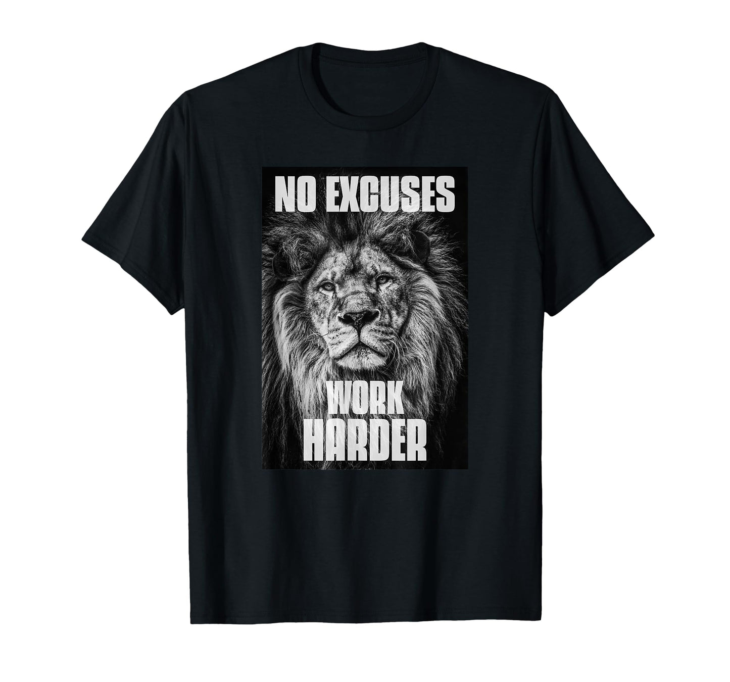 No Excuses Work Harder Bodybuilding Gym Motivational Workout T-Shirt