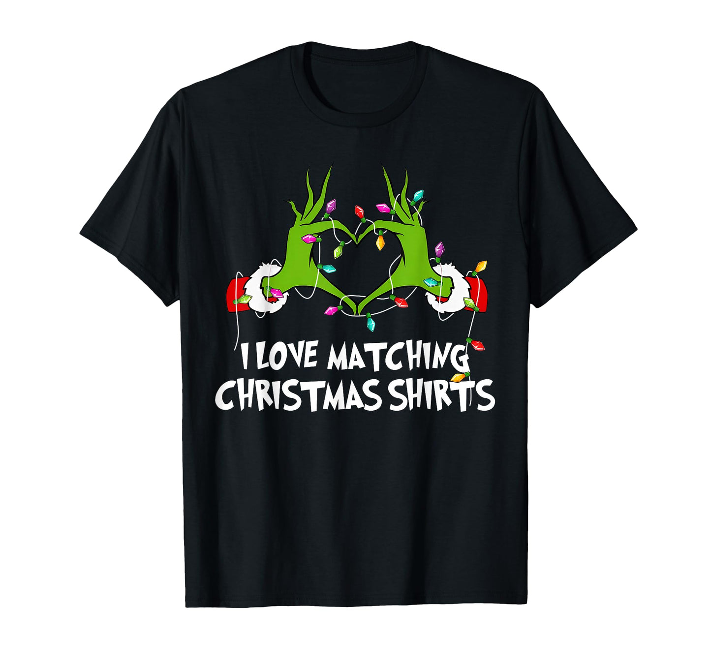 I Love Matching Christmas Shirts But I Don't Xmas Couples T-Shirt