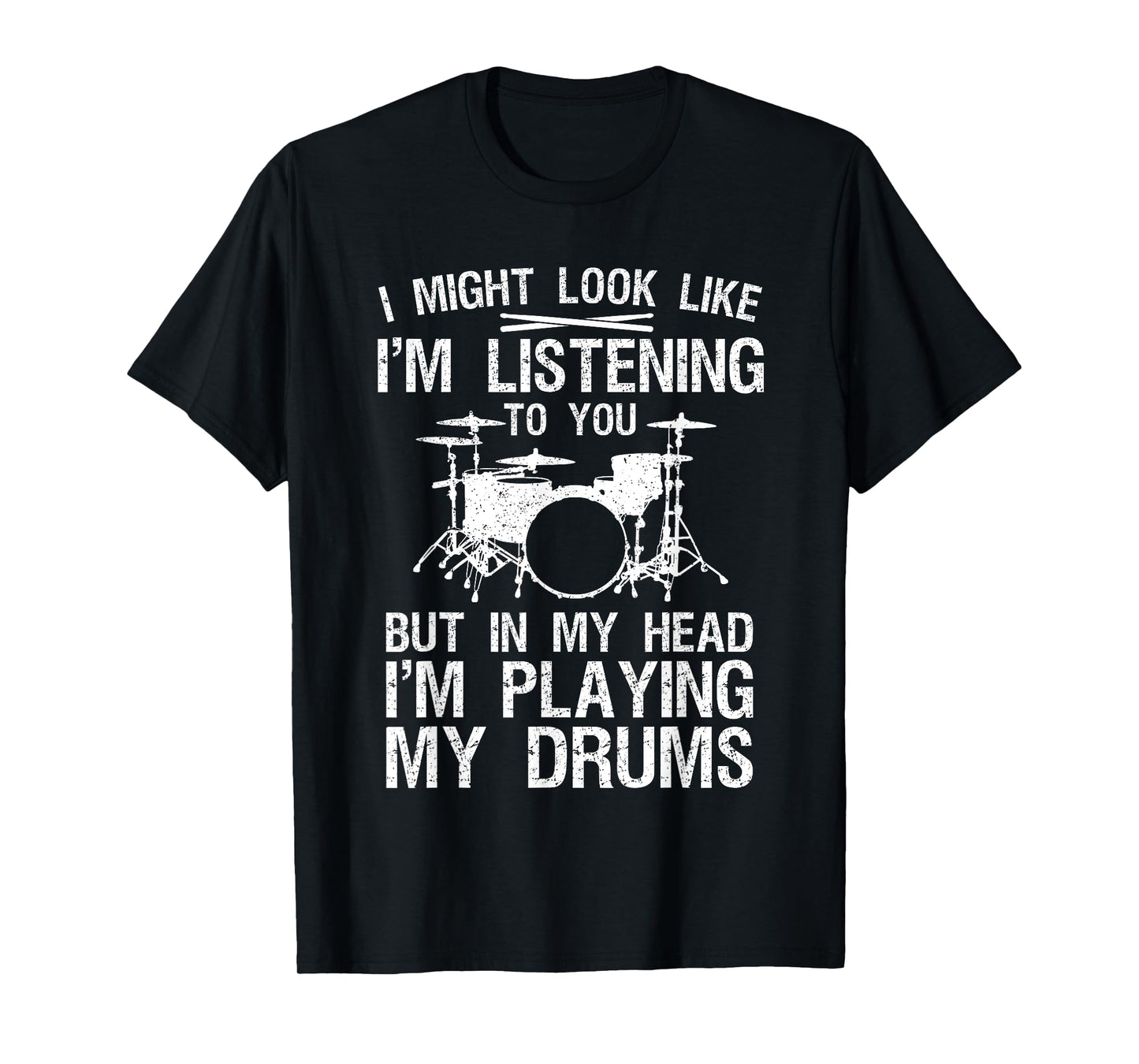 Funny Drummer Design For Men Women Drumline Drumming Drummer T-Shirt