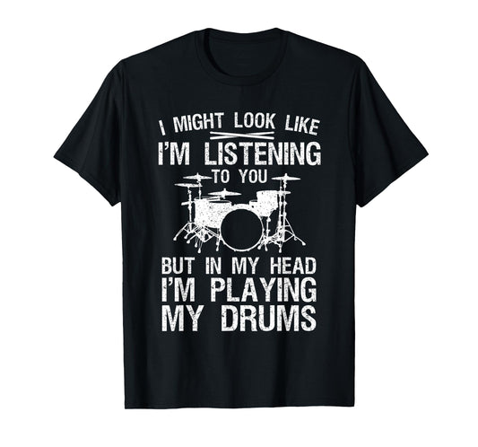 Funny Drummer Design For Men Women Drumline Drumming Drummer T-Shirt