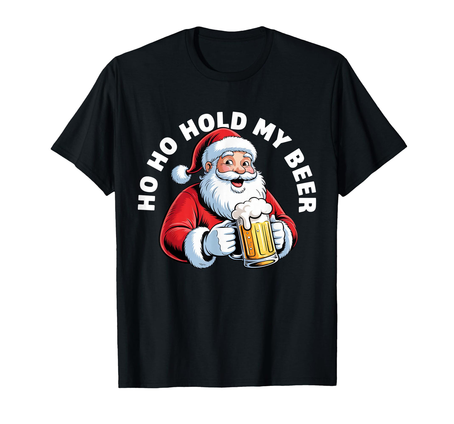 Ho Ho Hold My Beer Christmas Drinking Santa Gifts T-Shirt