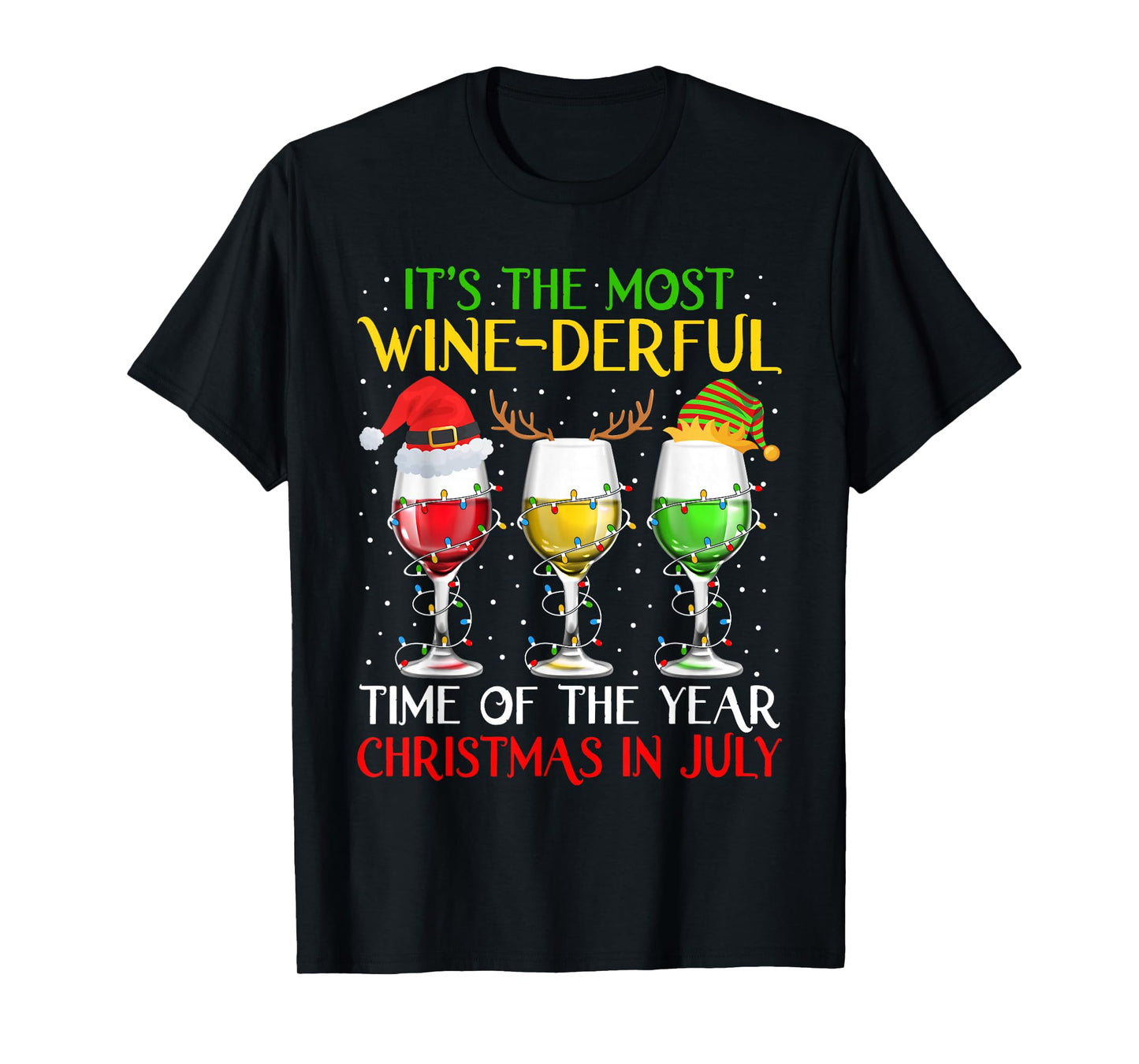 It's The Most Wine Derful Time Christmas in July Wonderful T-Shirt