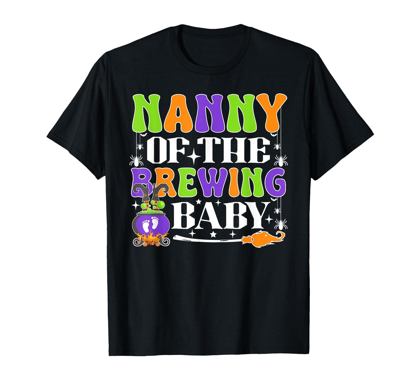 Nanny of The Brewing Baby Halloween Witch Baby Shower T-Shirt
