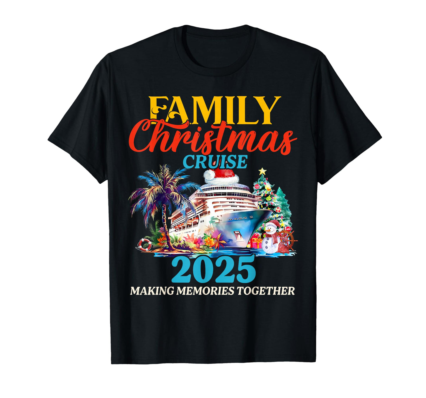 Family Christmas Cruise 2025 Matching Family Cruise Holiday T-Shirt