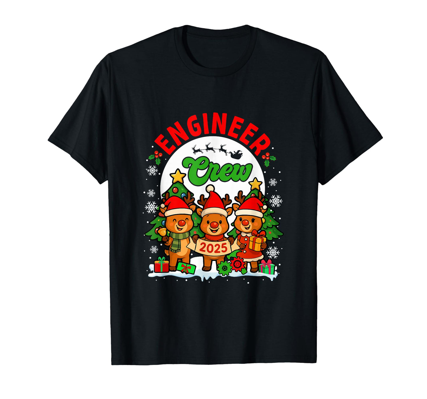 Engineer Crew 2025 Xmas Three Santa Reindeer Funny Job Team T-Shirt