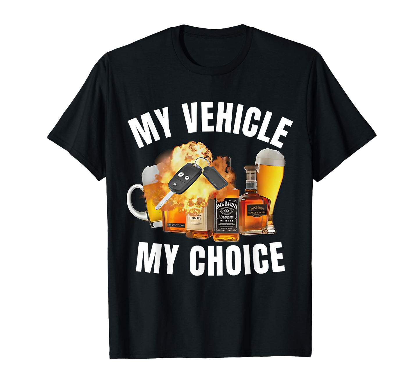 Hilarious Jokes, Memes - My Choice - My Vehicle My Choice - Funny T-Shirt - Black - Small - Short Sleeve - Crew Neck - Modern - Fun - Driving - Car Lovers - Humor Enthusiasts - Adults