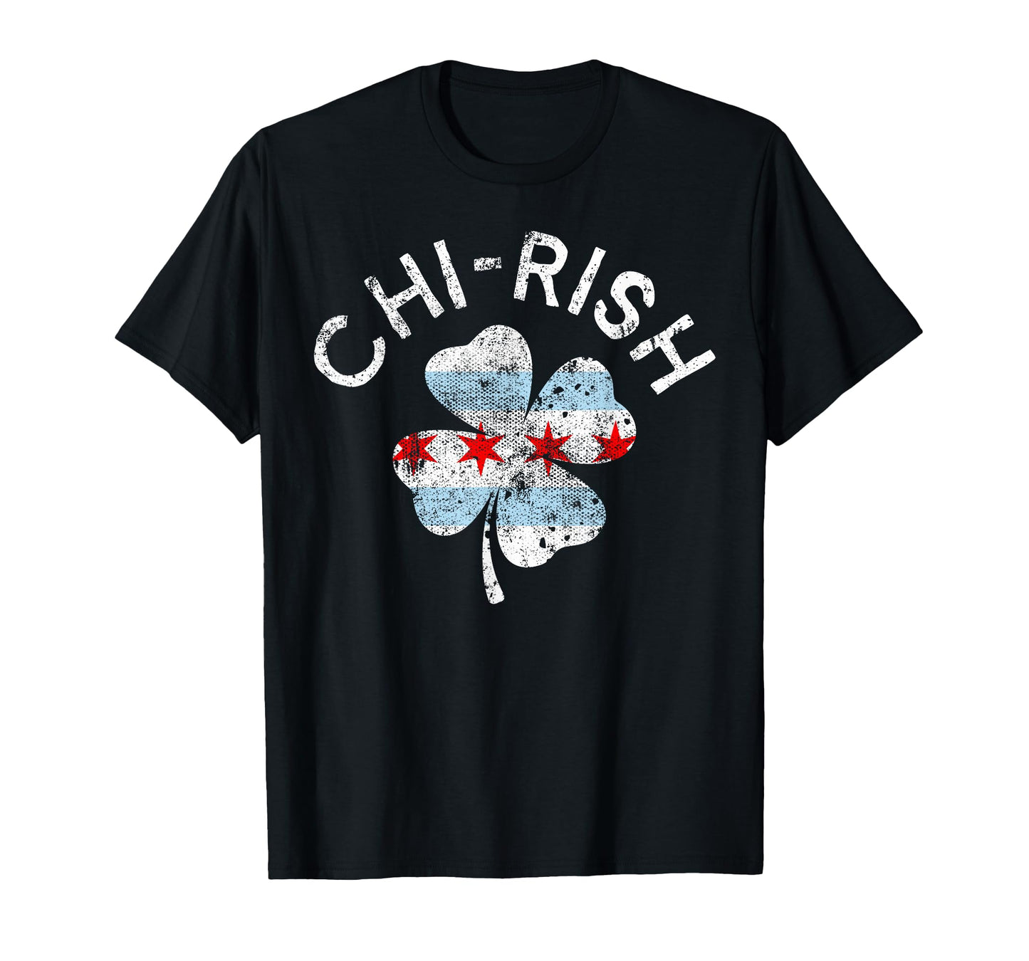 Chi-rish Chicago Flag Lucky Clover St. Patrick's Day T-Shirt