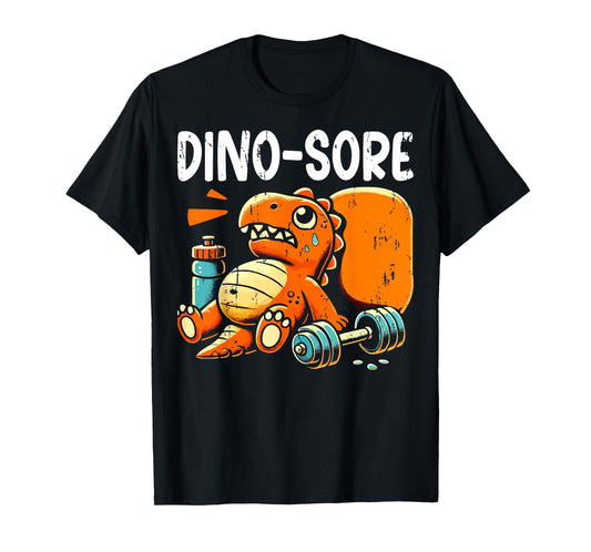 Dino Sore Exercise Funny Graphic Workout Gym Men Women T-Shirt