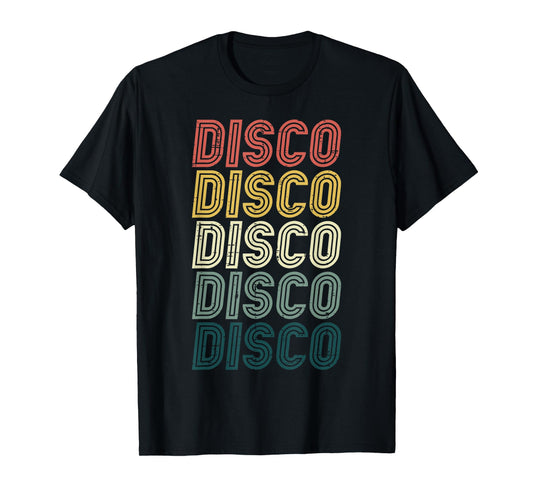 Disco Retro Colors Vintage 70s 80s 90s Party Men Women Kids T-Shirt