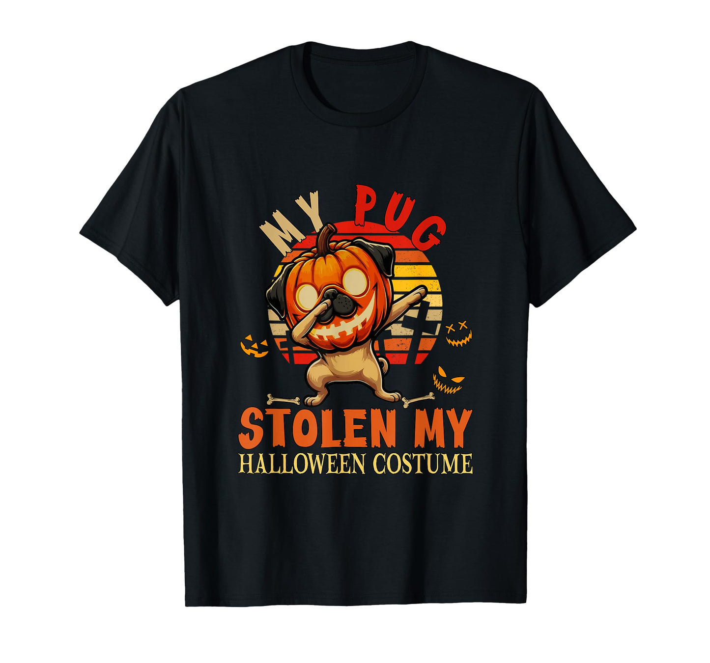 Pug Stolen My Halloween Costume Dog Carved Pumpkin T-Shirt