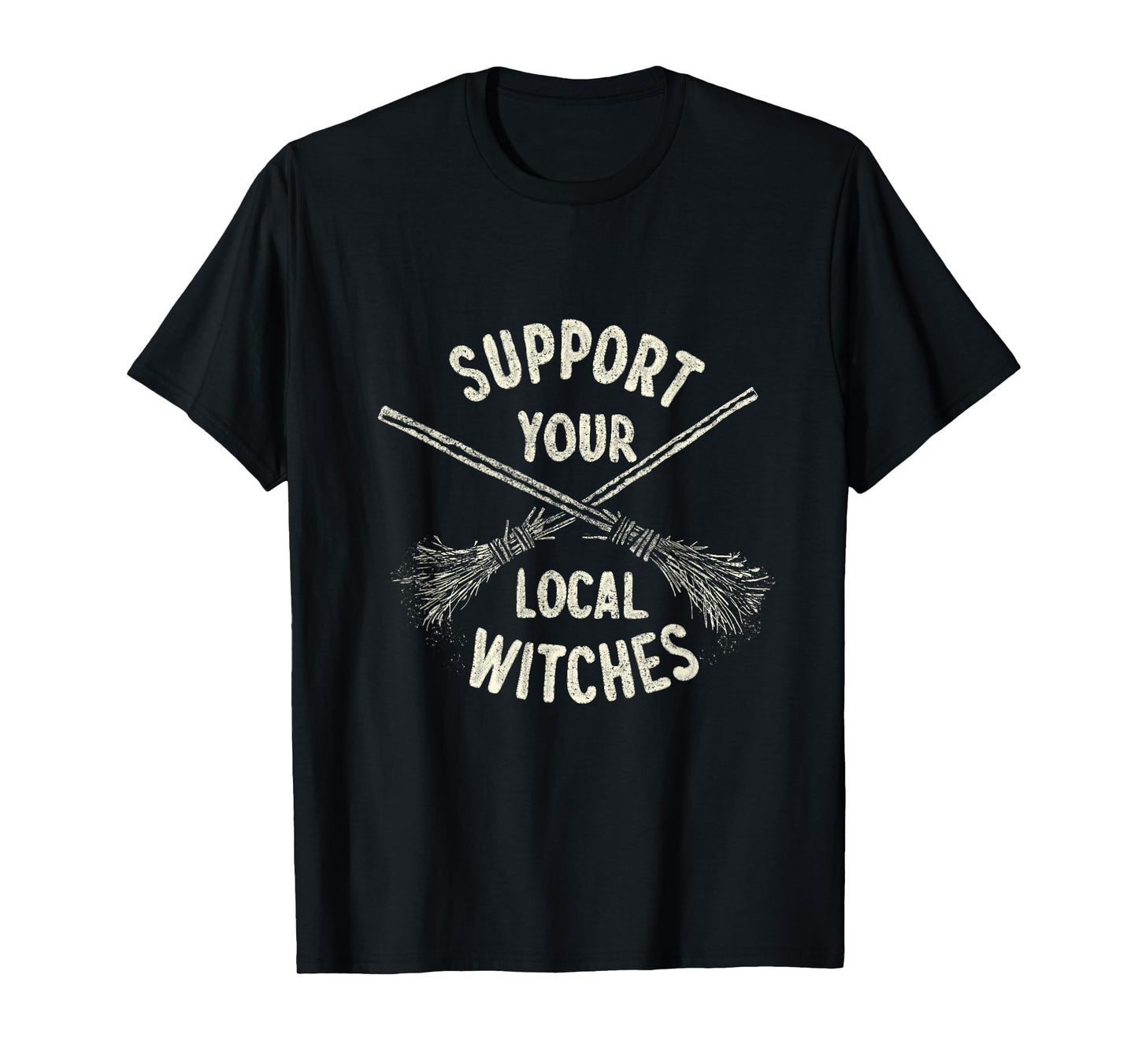 Sarcastic Halloween Witches Saying Support Local T-Shirt