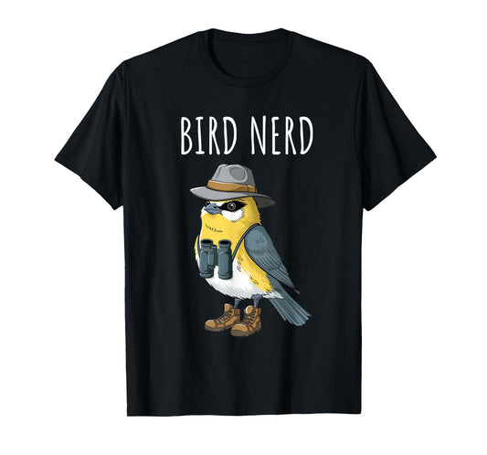 Bird Nerd Funny Bird Watching Birding Bird Lover Watcher T-Shirt
