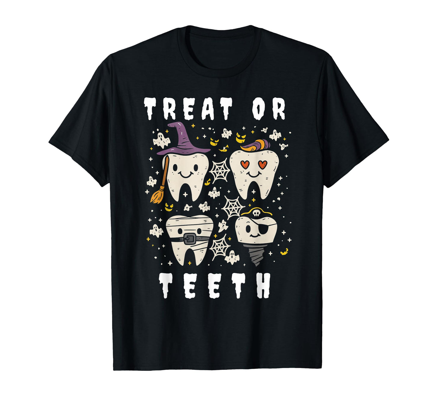 Trick Or Teeth Funny Dental Halloween Dentist Crew Costume T-Shirt