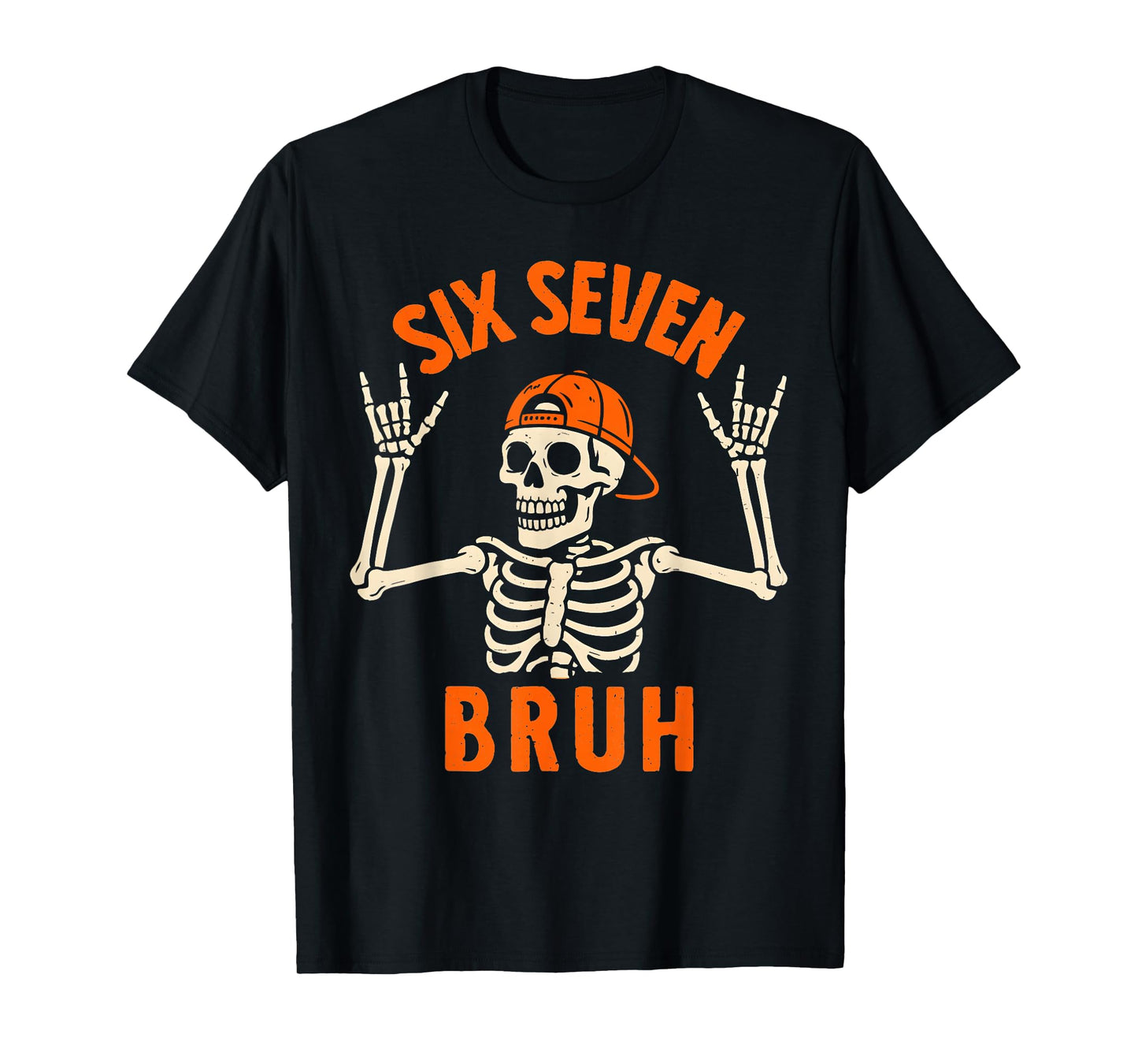 67 Meme 6 7 Funny Halloween Skeleton Rock On Six Seven Bruh T-Shirt