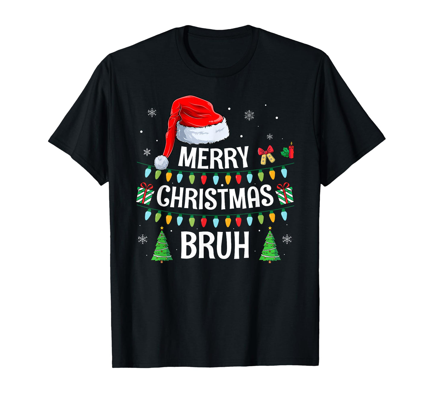 Merry Christmas Bruh Funny Santa Family Teens Boys Xmas T-Shirt