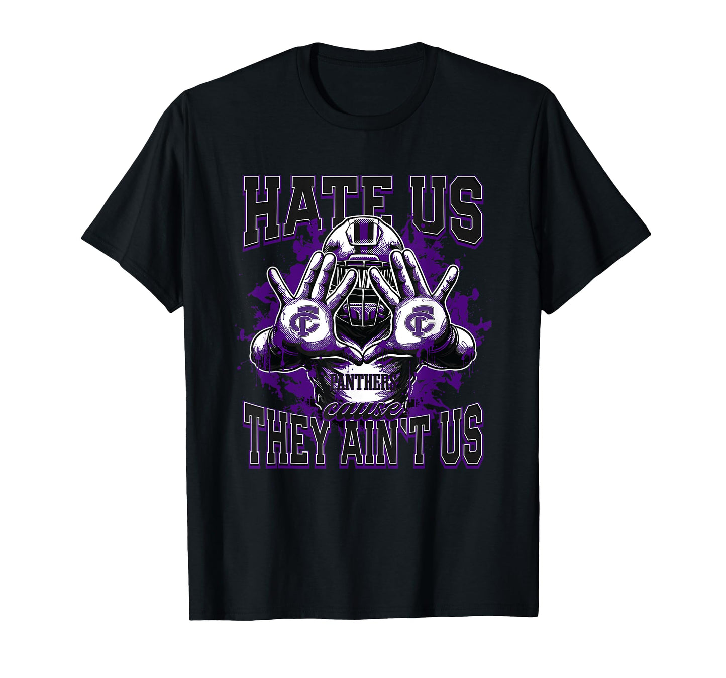 Fillmore Central Panthers Logo Hate Us Cause They Ain't HS T-Shirt