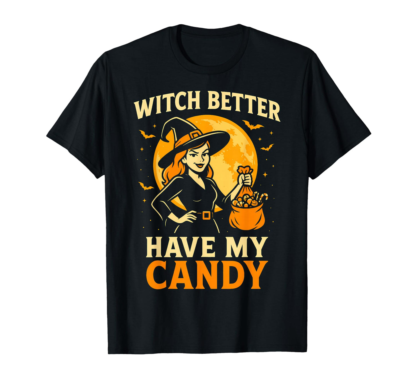 Funny Halloween Witch Candy Trick or Treat T-Shirt