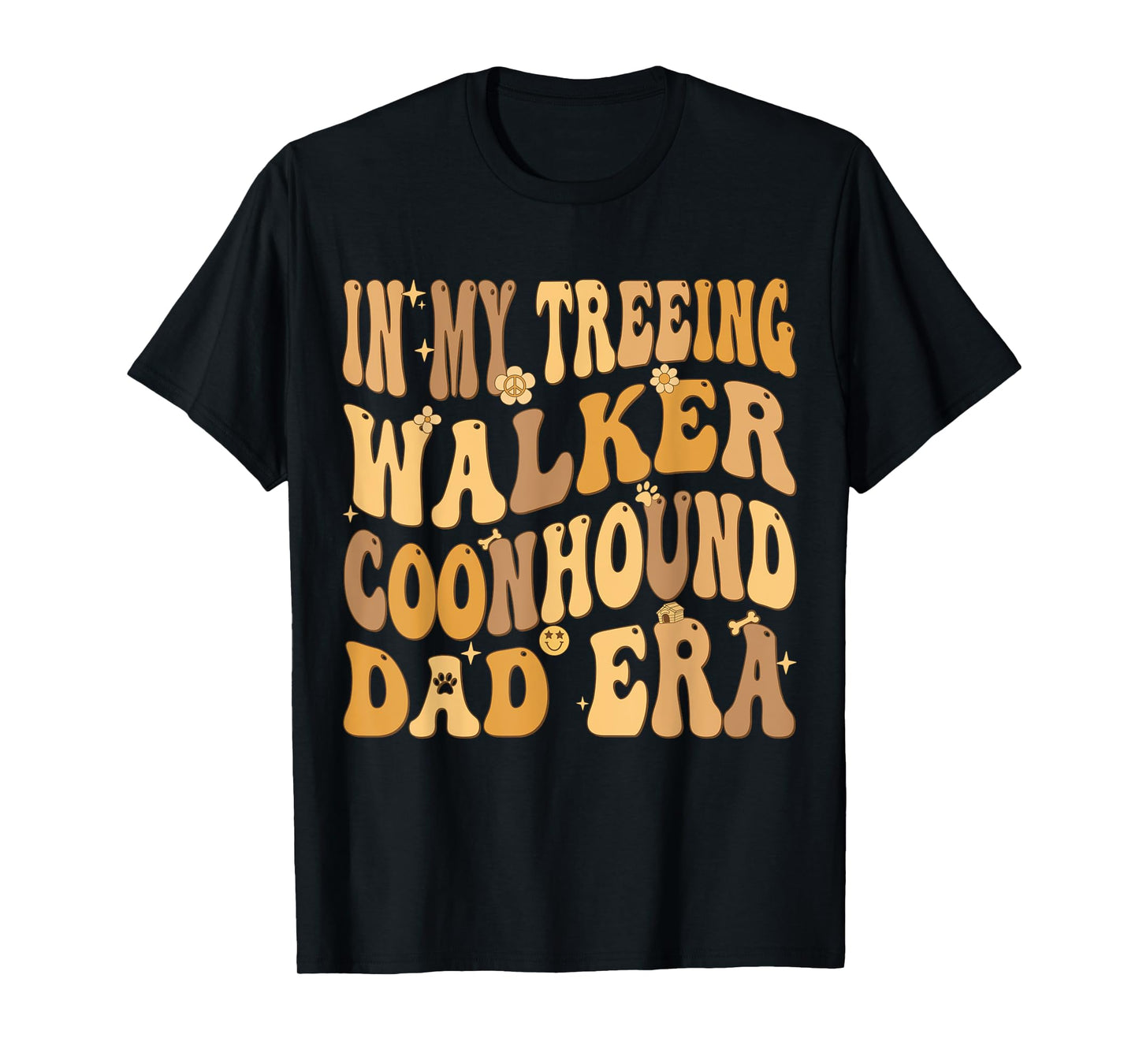 In My Treeing Walker Coonhound Dad Era Groovy Dog Owner T-Shirt for Men Women Kids