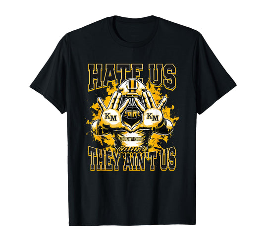 Kings Mountain Mountaineers Logo Hate Us Cause They Ain't HS T-Shirt