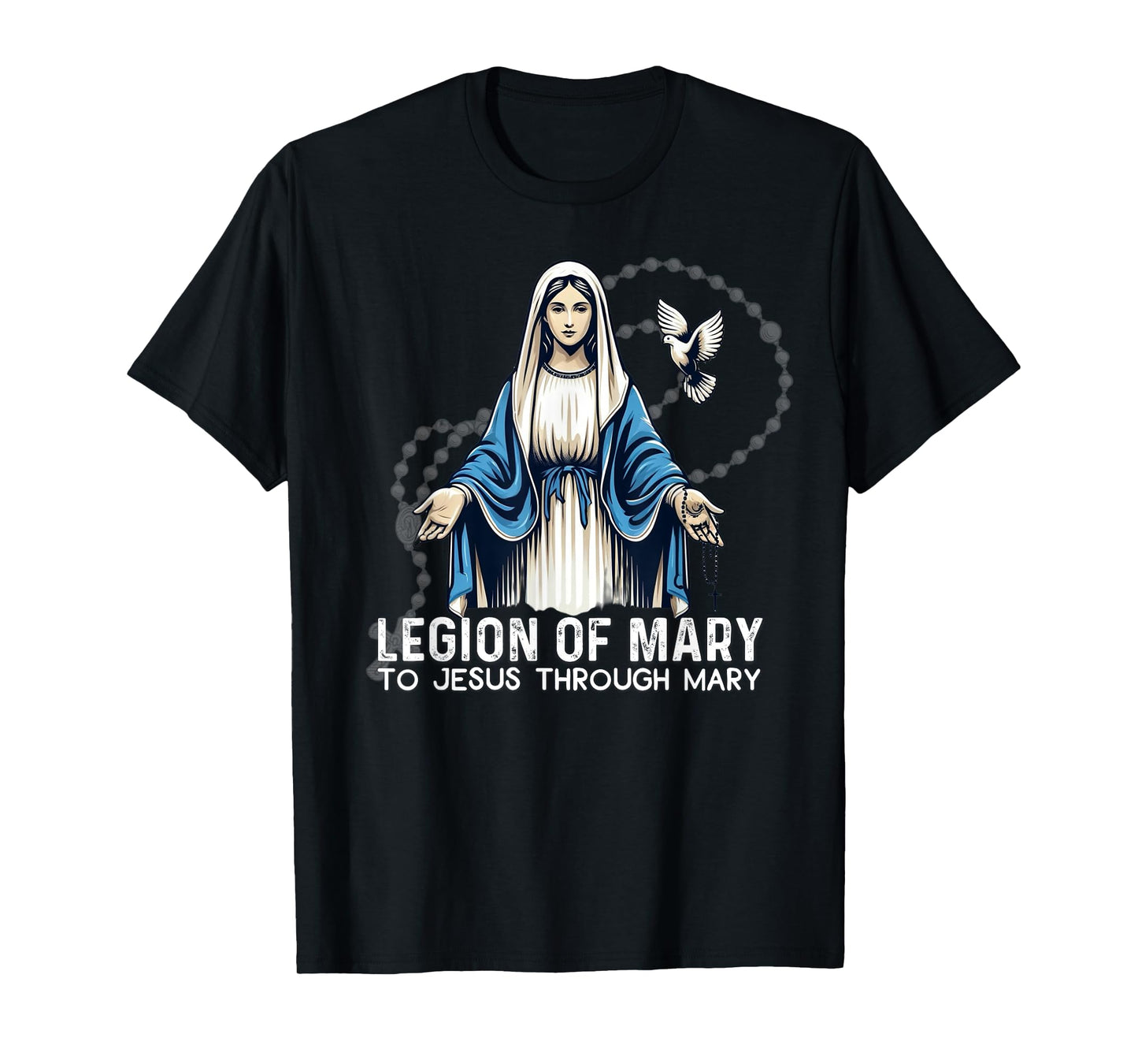 Legion Of Mary Our Lady Catholic T-Shirt