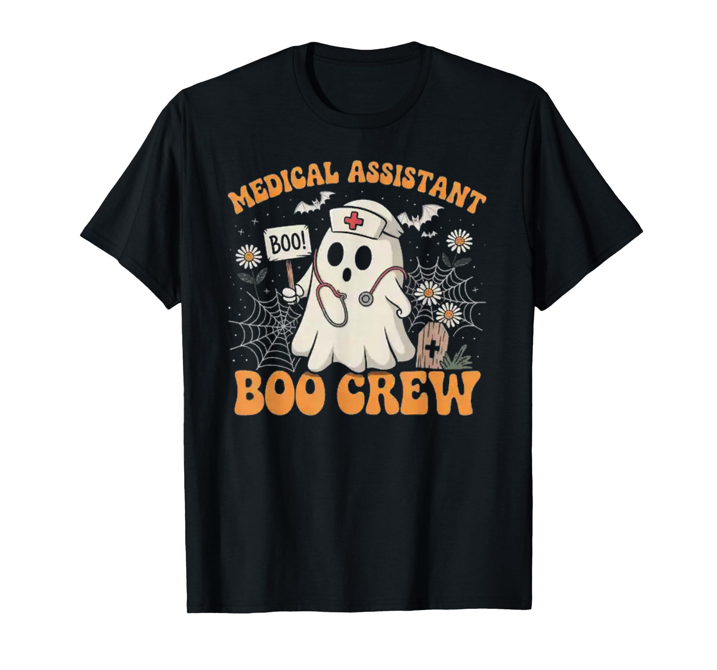 Medical Assistant Boo Crew Ghost Halloween Costumes Gifts T-Shirt