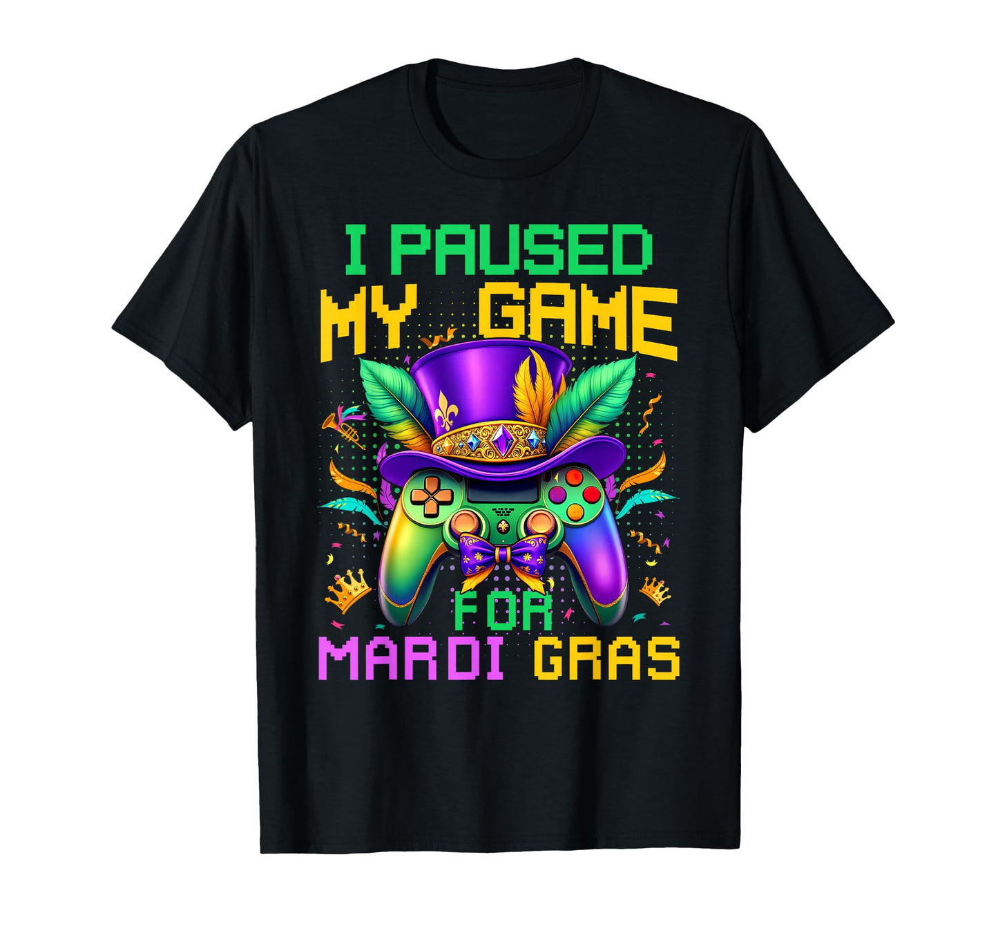 I Paused My Game For Mardi Gras Video Game Controller Boys T-Shirt