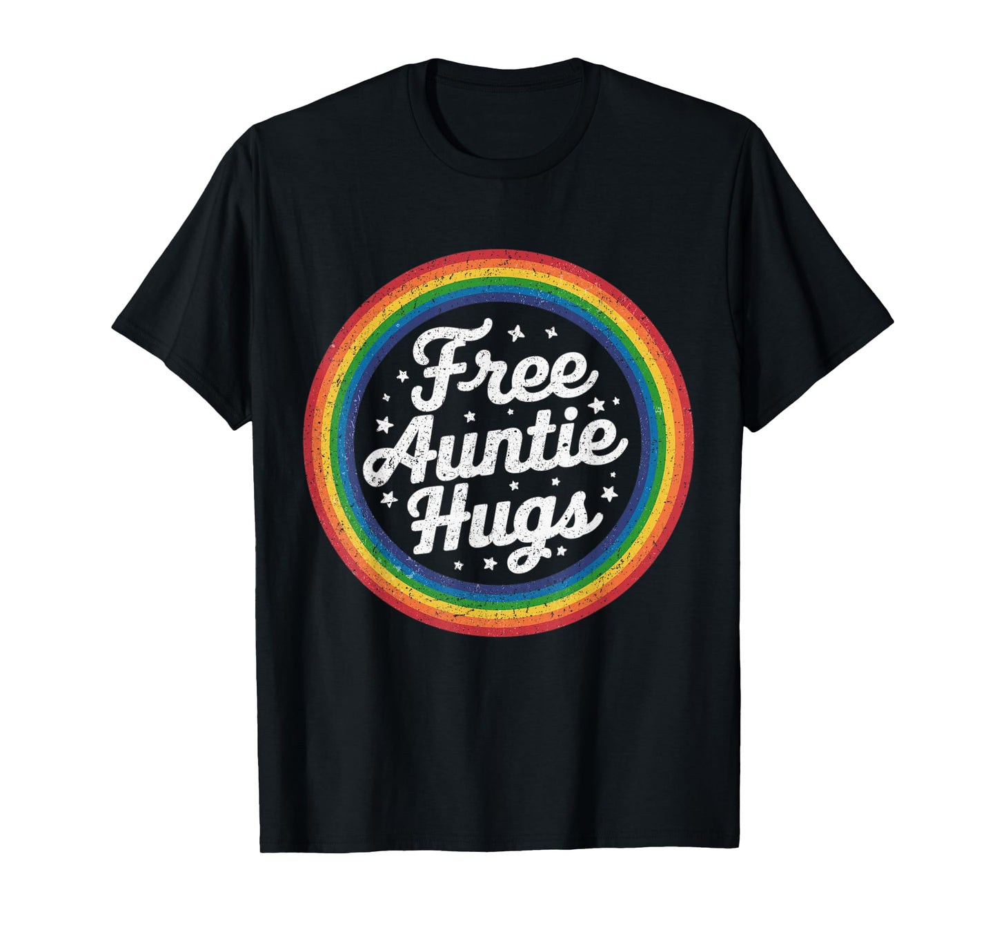 Free Auntie Hugs, LGBT Gay Lesbian Pride Month Rainbow Flag T-Shirt