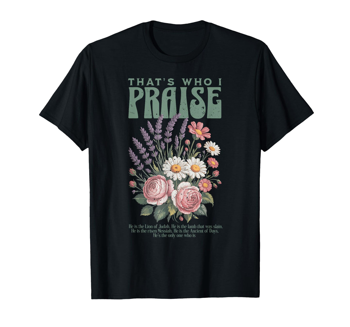 Brandon That's Who I Praise Jesus Christian Lake Merch T-Shirt