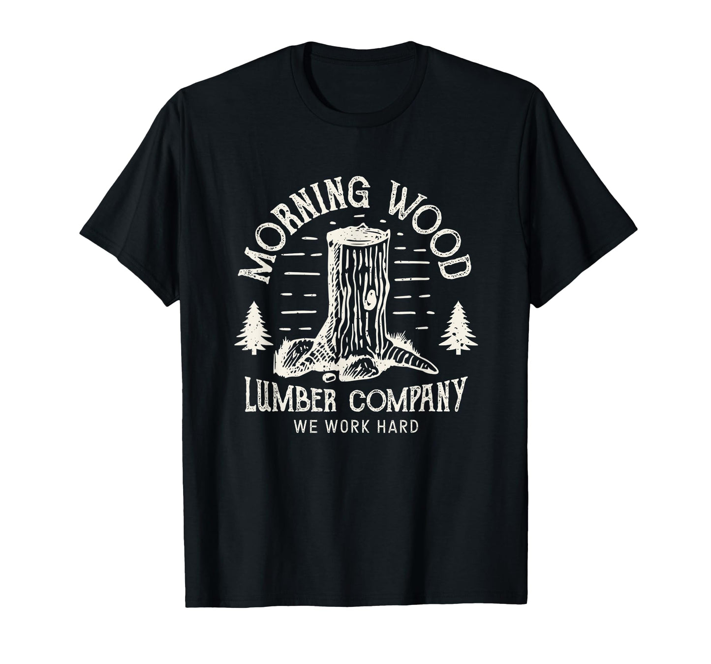 Morning-Wood T shirt Lumber-Company Funny Camping-Carpenter T-Shirt