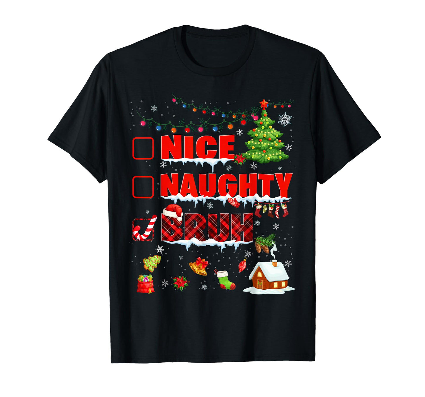 Funny Nice Naughty Bruh Christmas Plaid Pjs Pajamas Boys Men T-Shirt