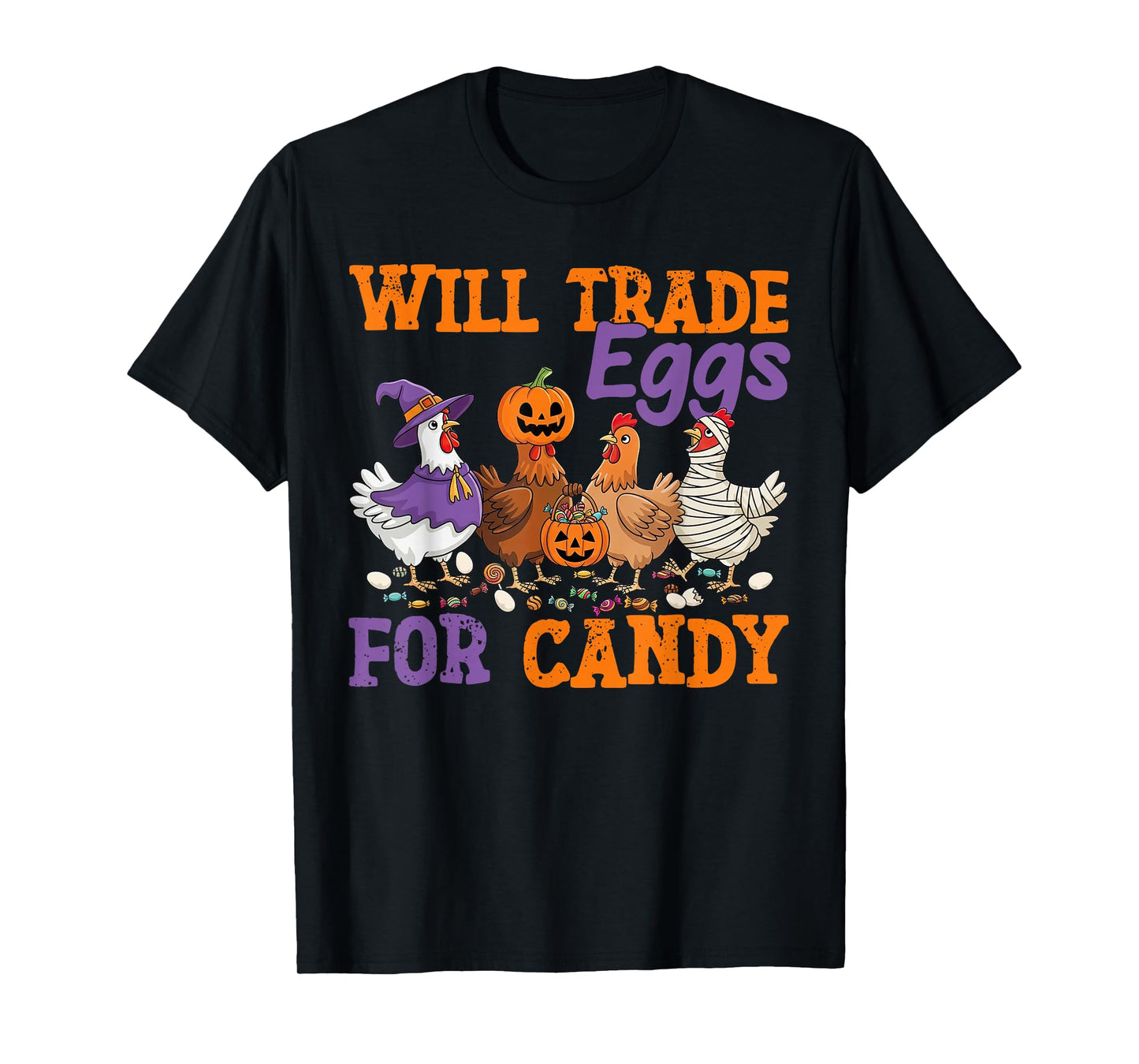 Will Trade Eggs for Candy Funny Halloween Chicken T-Shirt