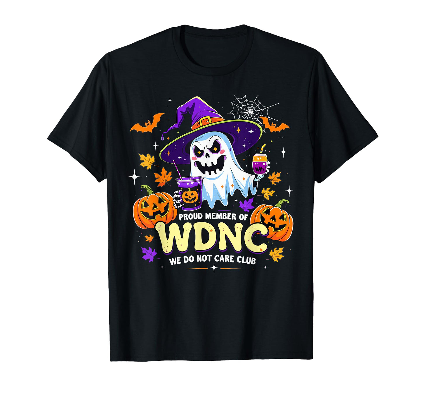 Proud Member WDNC We Do Not Care Club Halloween Witch Ghost T-Shirt