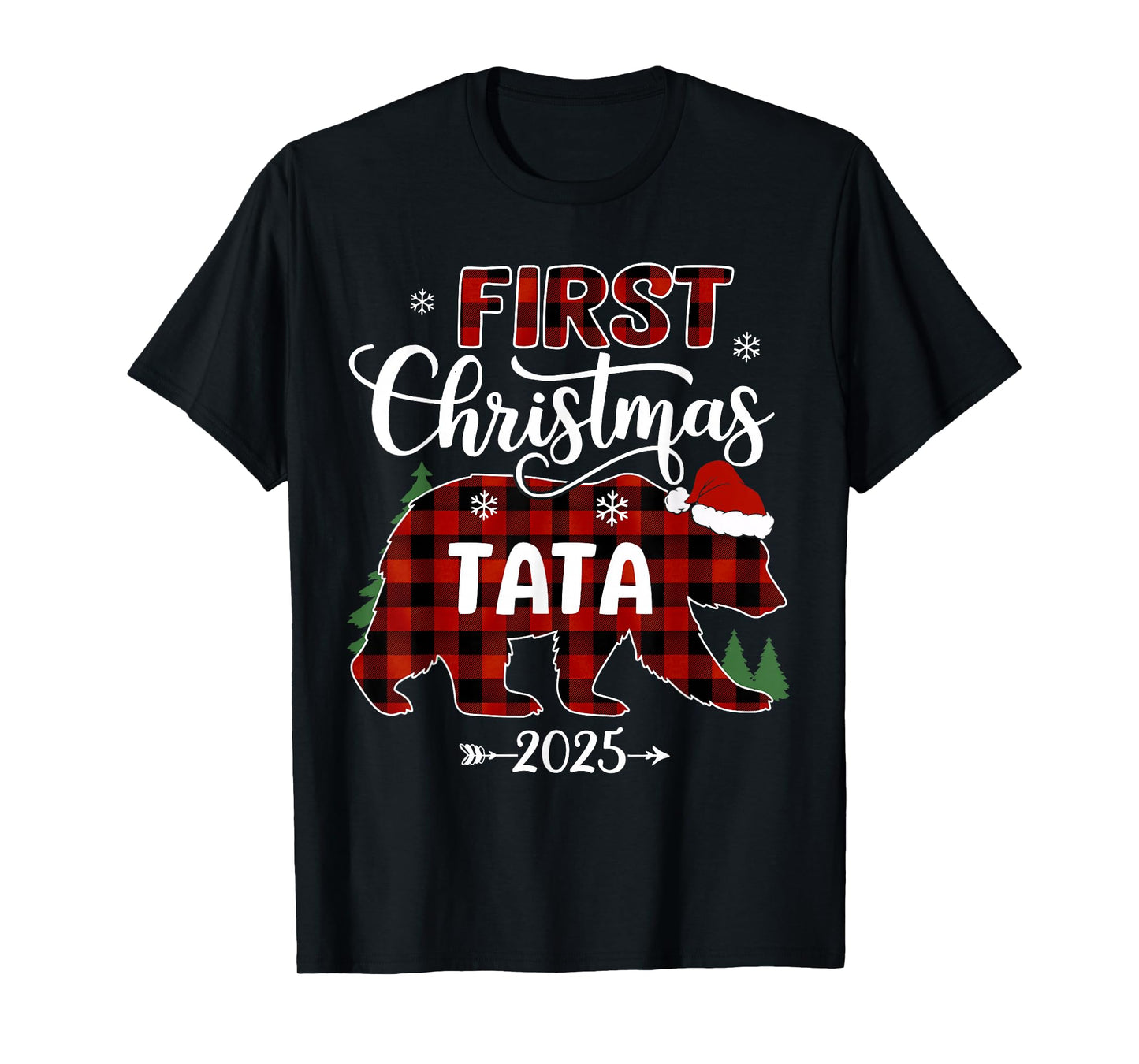 Pregnancy First Christmas Tata Red Plaid Bear Santa 2025 T-Shirt